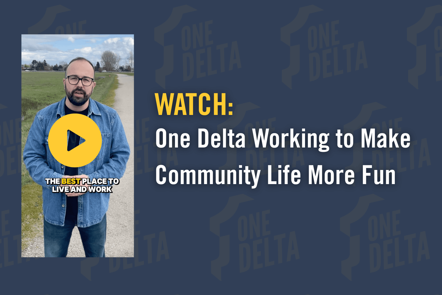 One Delta Working to Make Community Life More Fun