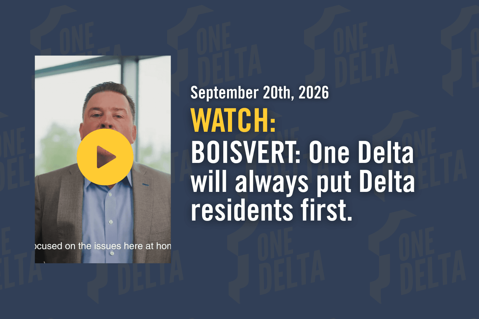 WATCH: One Delta will always put Delta residents first