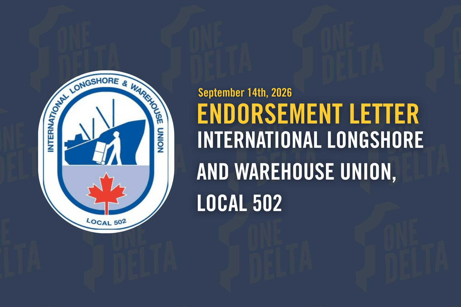 ENDORSEMENT LETTER: International Longshore and Warehouse Union, Local 502