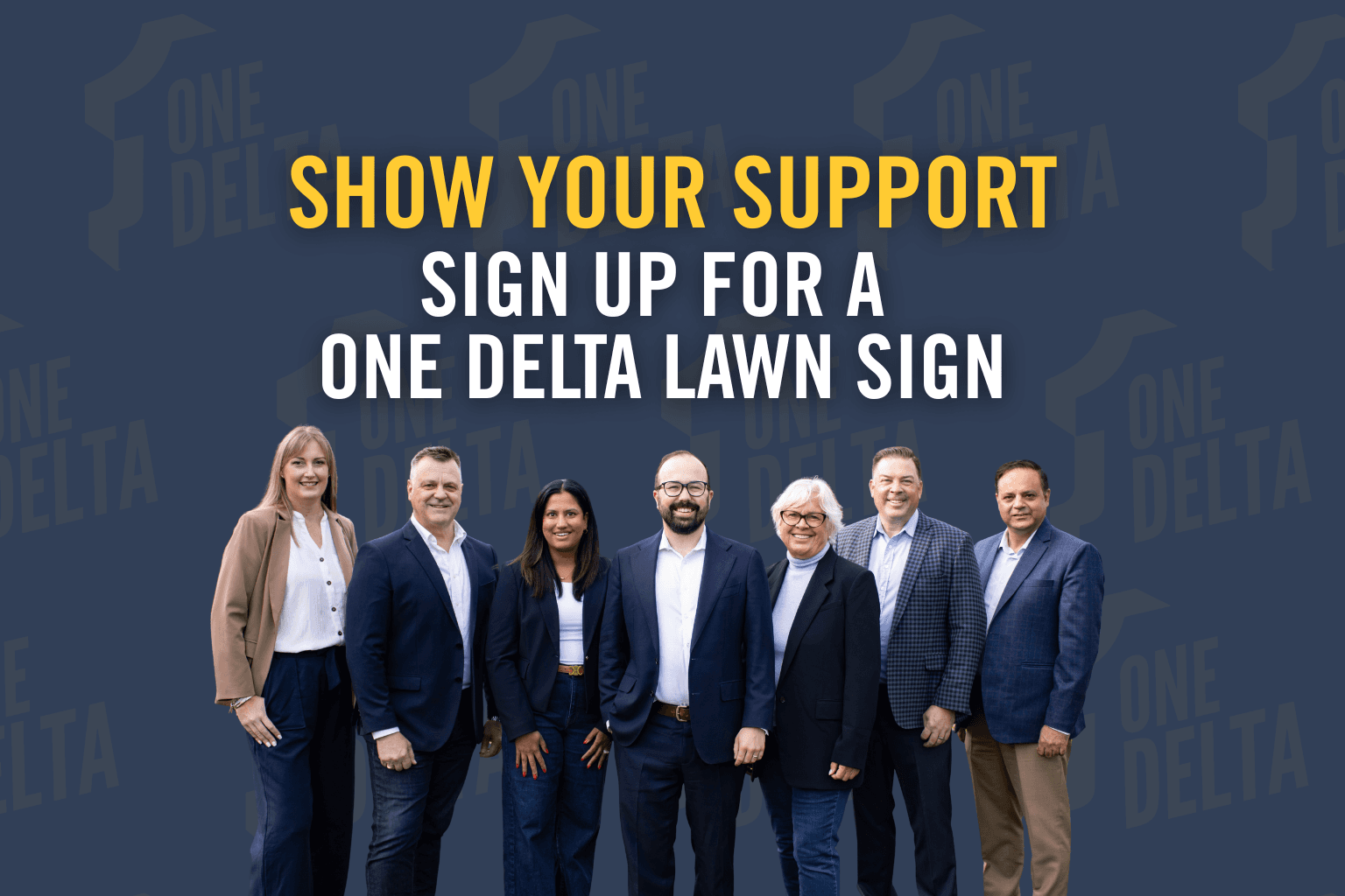 Show Your Support for One Delta With a Lawn Sign
